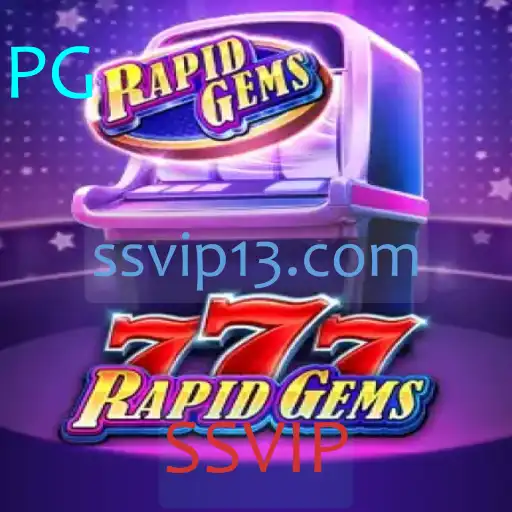 Desvendando RapidGems777: Um Novo Horizonte no Mundo dos Jogos com SSVIP